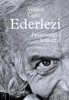 EDERLEZI. PESIMISTICKÁ KOMEDIE