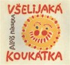 VŠELIJAKÁ KOUKÁTKA MALÝCH I VELKÝCH UCHECHTÁNKŮ ABY NEMĚLI..