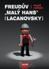 FREUDŮV MALÝ HANS LACANOVSKY