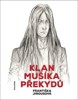 KLAN MUŠÍKA PŘEKYDŮ