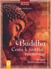 BUDDHA-CESTA K VNITŘNÍ ROVNOVÁZE - 2.V