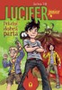 LUCIFER JUNIOR 2 - PEKELNĚ DOBRÁ PARTA