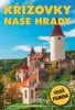 KŘÍŽOVKY - NAŠE HRADY