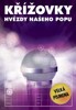 KŘÍŽOVKY — HVĚZDY NAŠEHO POPU