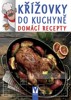 KŘÍŽOVKY DO KUCHYNĚ - DOMÁCÍ RECEPTY