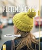 PLETENÉ ČEPICE