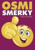 OSMISMĚRKY — CITÁTY SLAVNÝCH (FIALOVÁ OBÁLKA)
