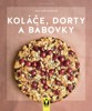 KOLÁČE, DORTY A BÁBOVKY