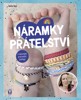 NÁRAMKY PŘÁTELSTVÍ
