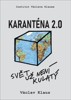 KARANTÉNA 2.0