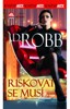 RISKOVAT SE MUSÍ - BROŽ.