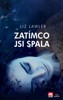 ZATÍMCO JSI SPALA