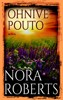 OHNIVÉ POUTO