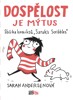 DOSPĚLOST JE MÝTUS