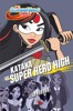 KATANA NA SUPER HERO HIGH