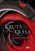 KRUTÁ KRÁSA