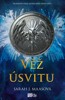 VĚŽ ÚSVITU  - BONUSOVÝ PŘÍBĚH K SÉRII SKLENĚNÝ TRŮN