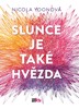 SLUNCE JE TAKÉ HVĚZDA