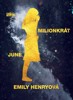 MILIONKRÁT JUNE