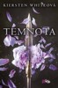TEMNOTA - DOBYVATELSKKÁ SÁGA 1.
