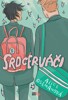 SRDCERVÁČI-KNIHA PRVNÍ