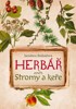 HERBÁŘ ANEB STROMY A KEŘE