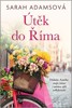 ÚTĚK DO ŘÍMA