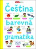 ČEŠTINA-BAREVNÁ GRAMATIKA