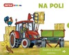 NA POLI-ZATÁHNI A OTEVŘU OKÉNKO