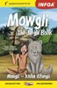 MOWGLI THE JUNGLE BOOK-MAUGLÍ-KNIHA DŽUNGLÍ