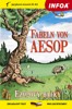 FABELN VON AESOP/EZOPOVY BAJKY
