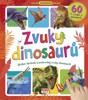 VELKÁ ZVUKOVÁ KNIHA-ZVUKY DINOSAURŮ
