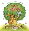 ŽIVÁ KNIHA - ZVUKY ZVÍŘAT... / 2. VYDÁNÍ
