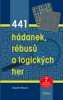441 HÁDANEK,RÉBUSŮ A LOGICKÝCH HER