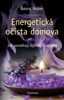 ENERGETICKÁ OČISTA DOMOVA-JAK POMÁHAJÍ BYLINKY A ANDĚLÉ