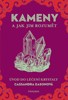 KAMENY A JAK JIM ROZUMĚT - ÚVOD DO LÉČENÍ KRYSTALY