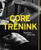 CORE TRÉNINK-POSILOVÁNÍ STŘEDU TĚLA