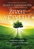 ŽIVOT VE SVĚTLE       2.VYDÁNÍ