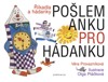 POŠLEM ANKU PRO HÁDANKU - 3. VYDÁNÍ