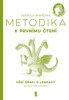 METODIKA K PRVNÍMU ČTENÍ — VĚDÍ DRACI O LEGRACI?