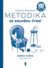 METODIKA KE DRUHÉMU ČTENÍ—KOČKA KAČKA