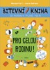 BITEVNÍ KNIHA - PRO CELOU RODINU!