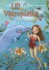 LILI VĚTROPLAŠKA 3 - DELFÍNI V OHROŽENÍ!