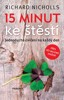 15 MINUT KE ŠTĚSTÍ - JEDNODUCHÁ CVIČENÍ NA KAŽDÝ DEN