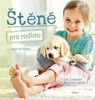 ŠTĚNĚ PRO RODINU