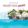PROŽÍT ROK JINAK