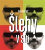 ŠLEHY V SÍTI