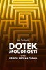 DOTEK MOUDROSTI