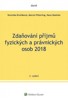 ZDAŇOVÁNÍ PŘÍJMŮ FYZICKÝCH A PRÁVNISKÝCH OSOB 2018  3.VYDÁNÍ