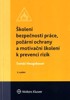 ŠKOLENÍ BEZPEČNOSTI PRÁCE,POŽÁRNÍ OCHRANY A MOTIVAČNÍ ŠKOLEN